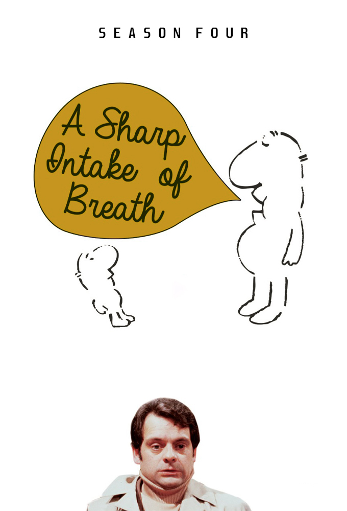 A Sharp Intake of Breath - Season 4 [124965] (A1773323362) [[Shows 2.0]] --Plex--